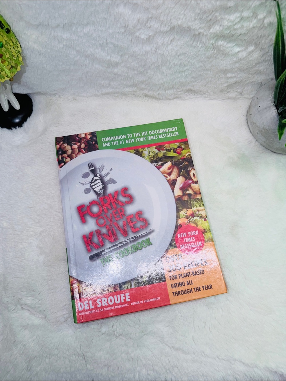 Forks Over Knives Cookbook by - Green, White, Red Cover